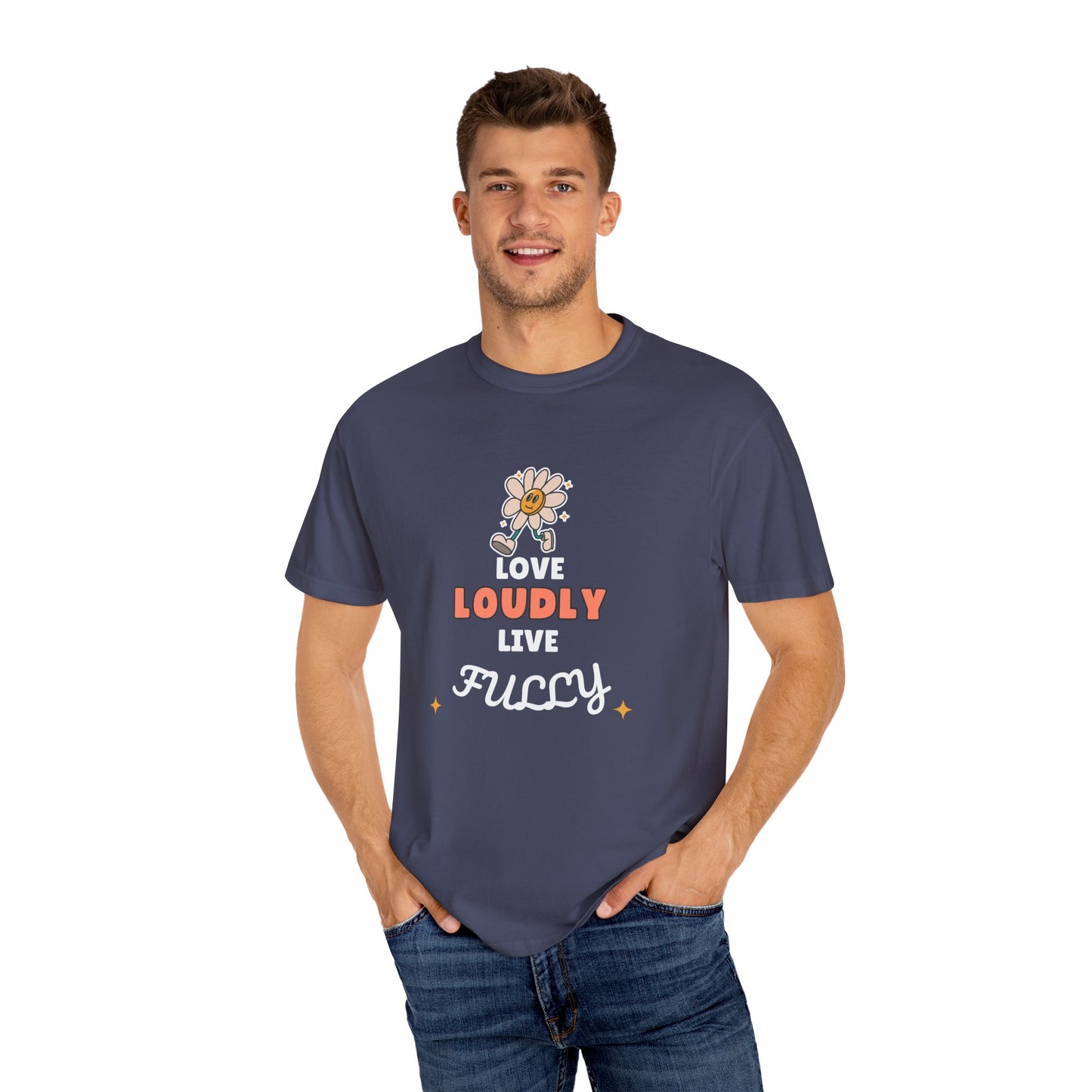 Love Loudly Unisex Garment-Dyed T-Shirt - Choose Love Always, Mansa