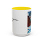 Colorful Mug for Coffee Lovers - 11, 15oz - Microwave & Dishwasher Safe