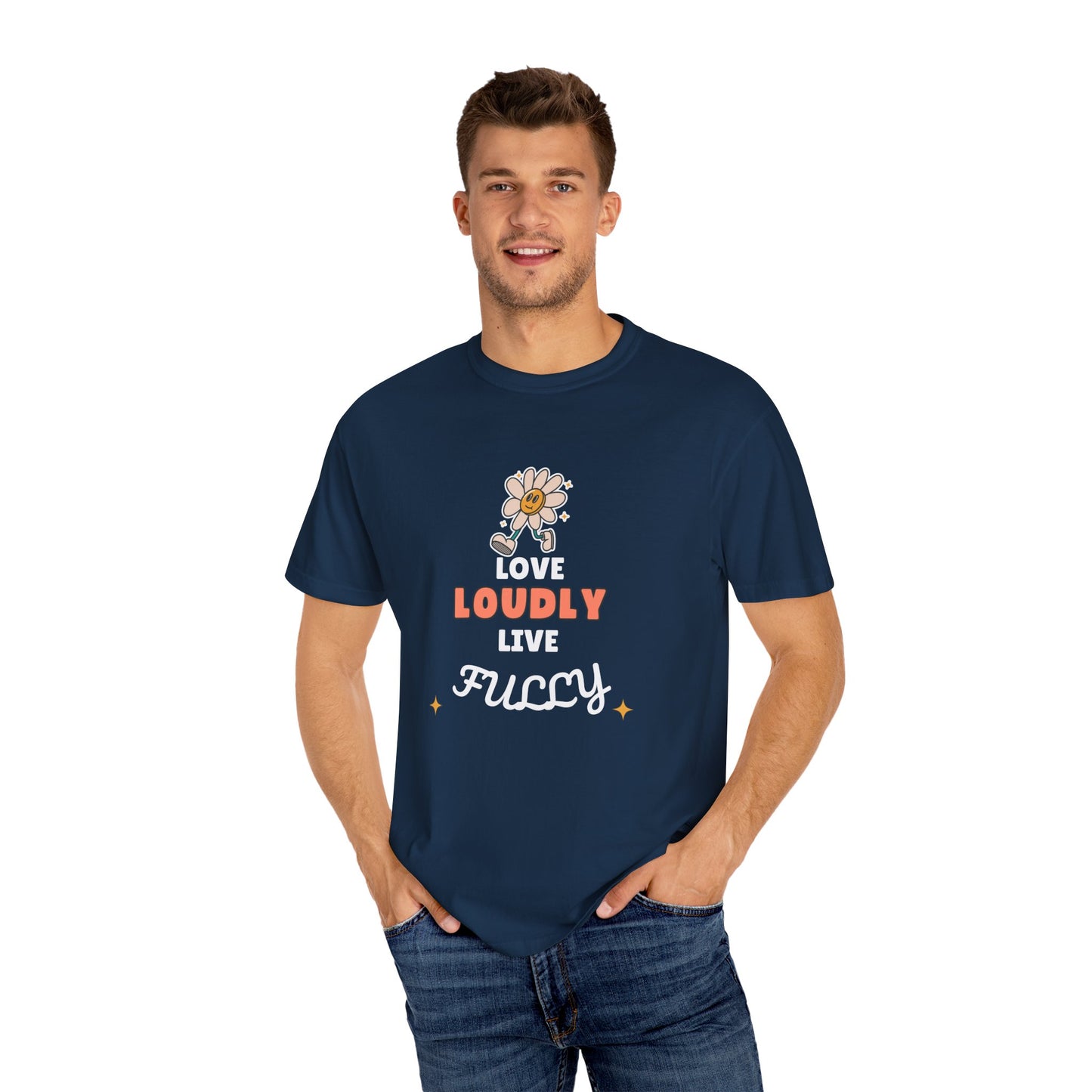 Love Loudly Unisex Garment-Dyed T-Shirt - Choose Love Always, Mansa