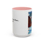 Colorful Mug for Coffee Lovers - 11, 15oz - Microwave & Dishwasher Safe