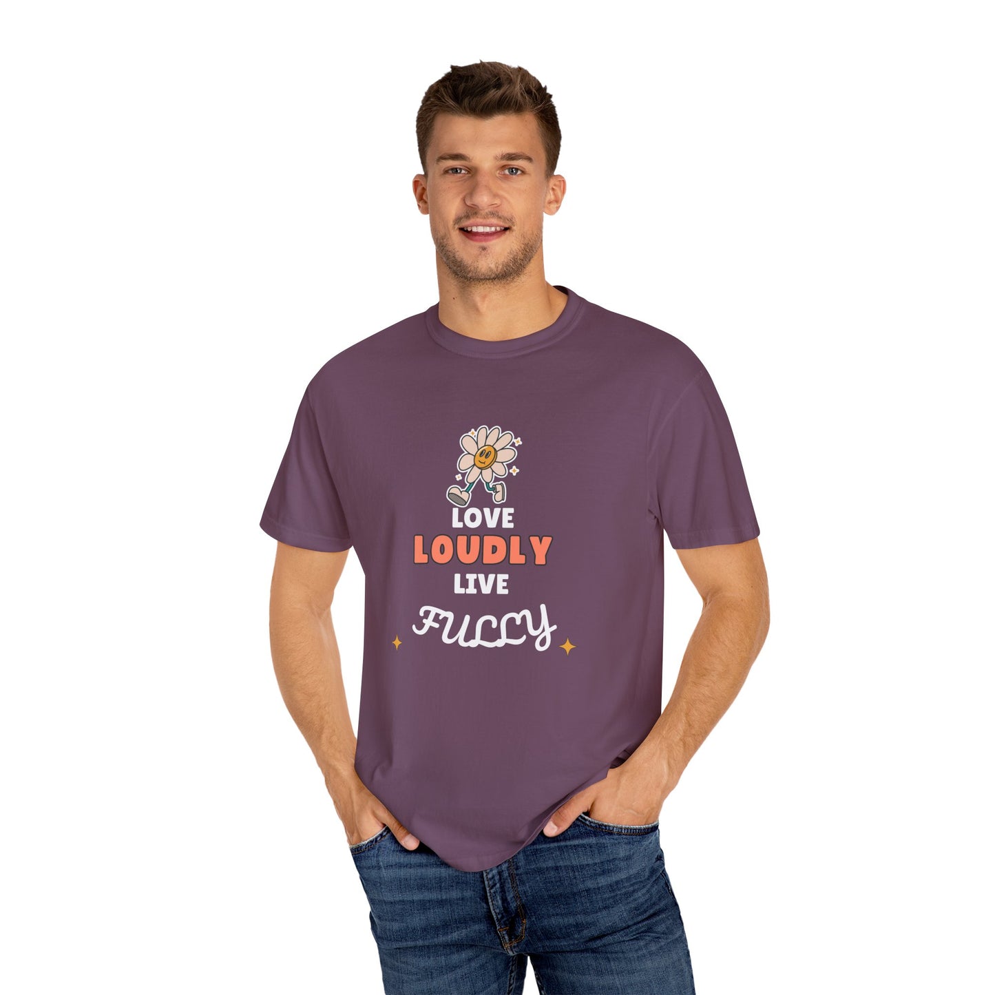 Love Loudly Unisex Garment-Dyed T-Shirt - Choose Love Always, Mansa