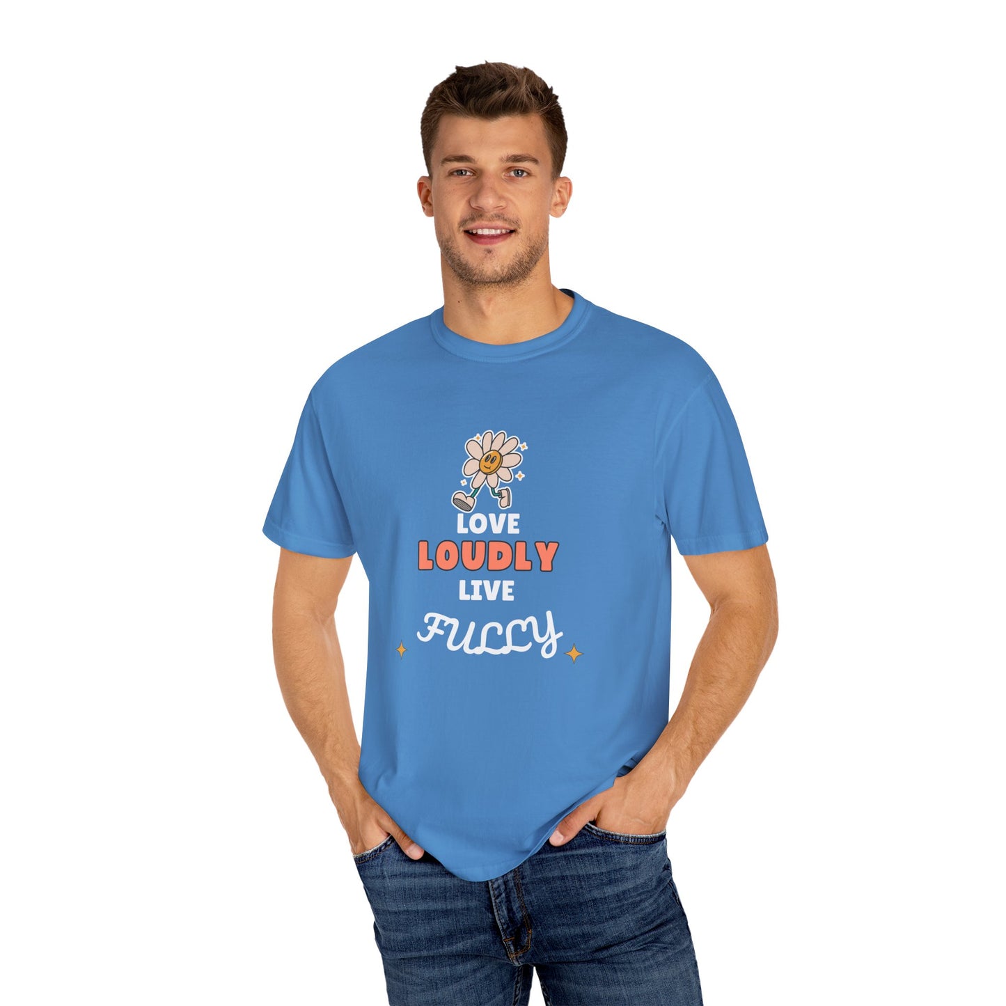 Love Loudly Unisex Garment-Dyed T-Shirt - Choose Love Always, Mansa