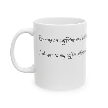Inspirational Ceramic Coffee Mug - "Fine and Wild Dreams" - Perfect for Morning Motivation