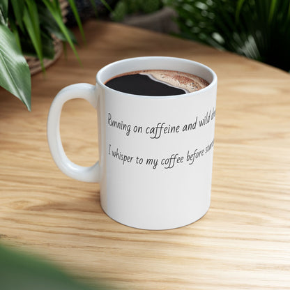 Inspirational Ceramic Coffee Mug - "Fine and Wild Dreams" - Perfect for Morning Motivation