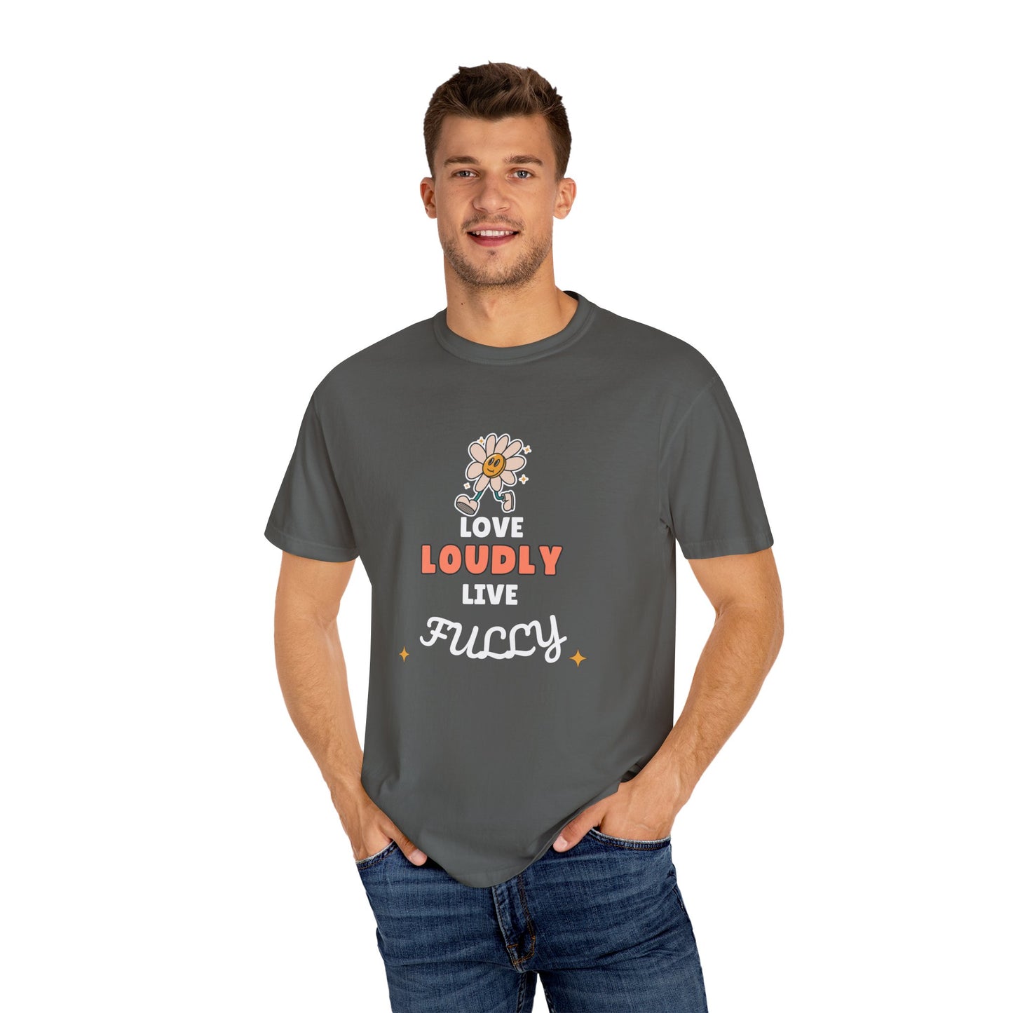 Love Loudly Unisex Garment-Dyed T-Shirt - Choose Love Always, Mansa